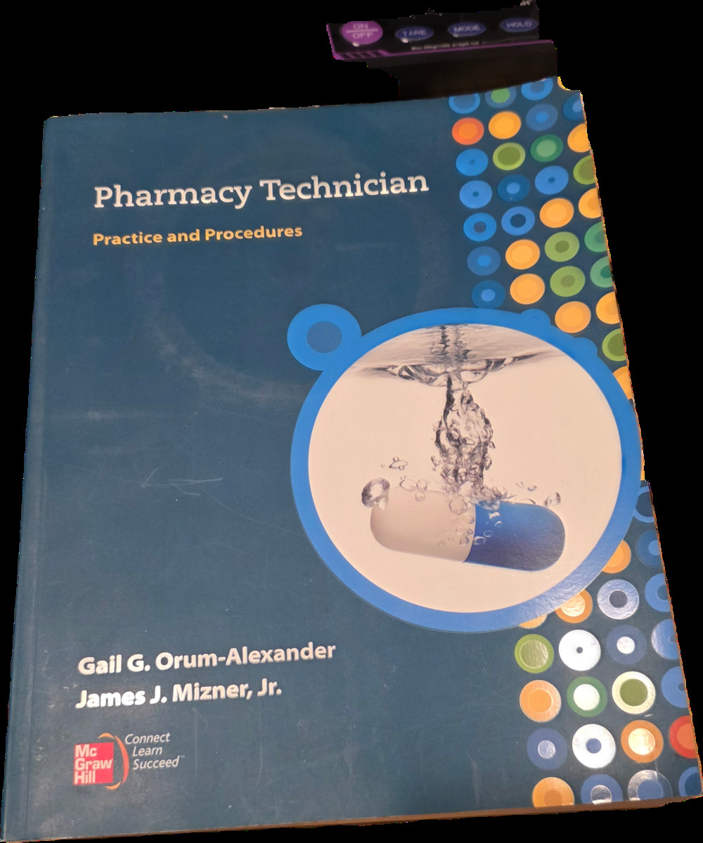 Pharmacy Technician: Practice and Procedures Orum-Alexander McGraw-Hill w/CD